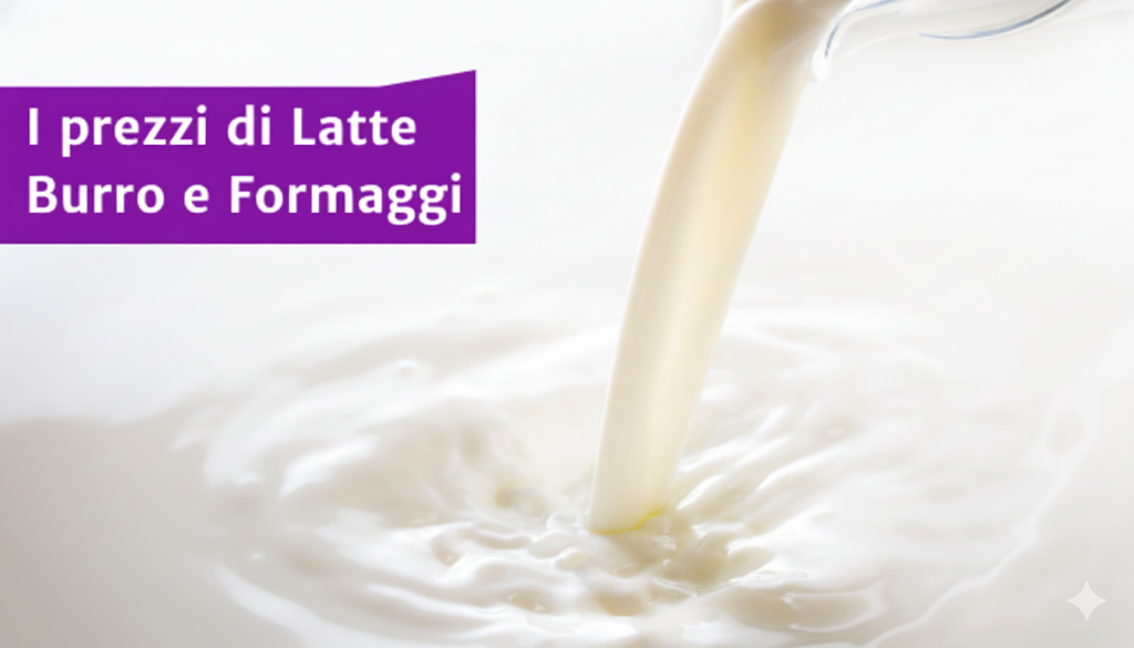 i prezzi di latte burro e formaggi Camera di Commercio